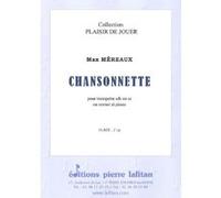 Partitions classique LAFITAN MEREAUX MAX - CHANSONNETTE - TROMPETTE SIB OU UT, OU CORNET ET PIANO Trompette G