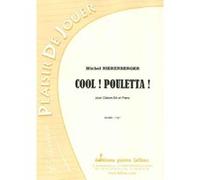 Partitions classique LAFITAN NIERENBERGER MICHEL - COOL ! POULETTA ! - CLAIRON ET PIANO Autres cuivres G