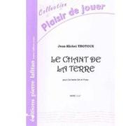 Partitions classique LAFITAN TROTOUX JEAN-MICHEL - LE CHANT DE LA TERRE - CLARINETTE ET PIANO Clarinette