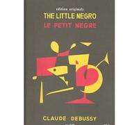 Partitions classique LEDUC DEBUSSY CLAUDE - LE PETIT NEGRE - PIANO Piano G