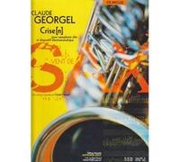 Partitions classique LEDUC GEORGEL C. - CRISE[N] - SAXOPHONE ALTO ET DISPOSITIF ELECTROACOUSTIQUE + CD Saxophone