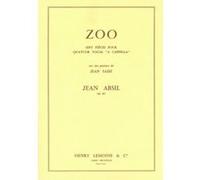 Partitions classique LEMOINE ABSIL JEAN - ZOO OP.63 - 4 VOIX A CAPPELLA Choeur et ensemble vocal