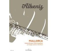 Partitions classique LEMOINE ALBENIZ ISAAC - MALLORCA - FLUTE, GUITARE Flûte traversière