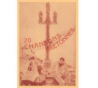 Partitions classique LEMOINE ARNOUX GEORGES - CHANSONS BRETONNES (20) - CHANT, PIANO Voix solo, piano