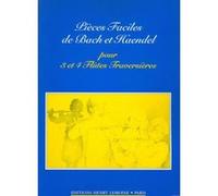 Partitions classique LEMOINE BACH J.S./ HAENDEL G.F. - PIECES FACILES - 3 OU 4 FLUTES Flûte à bec