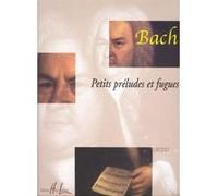 PETITS PRELUDES ET FUGUES