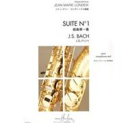 BACH J.S. - SUITE N°1 - SAXOPHONE SOLO