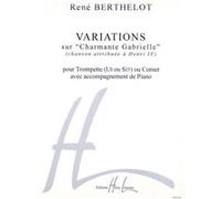 Partitions classique LEMOINE BERTHELOT RENE - VARIATIONS SUR CHARMANTE GABRIELLE - TROMPETTE, PIANO Trompette