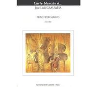 Partitions classique LEMOINE CAMPANA JOSE-LUIS - PEZZO PER MARCO - FLUTE SOLO Flûte traversière
