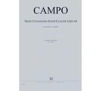 Partitions classique LEMOINE CAMPO REGIS - CHANSONS POUR CLAUDE LEJEUNE (3) - 4 VOIX A CAPPELLA Choeur et ensemble vocal