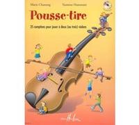 Partitions classique LEMOINE CHASTANG M. / HAMMANI Y. - POUSSE-TIRE + CD - 2 OU 3 VIOLONS Violon