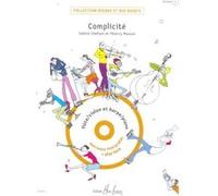 Partitions classique LEMOINE CHEFSON S./ MASSON T. - COMPLICITE + CD - FLUTE OU VIOLON, HARPE OU PIANO Flûte traversière