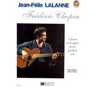 Partitions classique LEMOINE CHOPIN F./ LALANNE J.F. - PIECES (8) + CD - GUITARE Guitare
