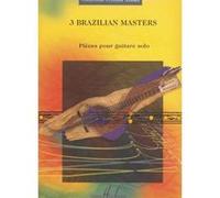 Partitions classique LEMOINE COSTA H./ MACHADO C./ NOGUEIRA P. - BRAZILIAN MASTERS (3) - GUITARE Guitare