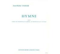 Partitions classique LEMOINE DAMASE JEAN-MICHEL - HYMNE - TROMPETTE, PIANO Trompette