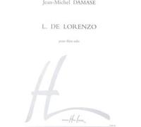 Partitions classique LEMOINE DAMASE JEAN-MICHEL - L. DE LORENZO - FLUTE SOLO Flûte traversière