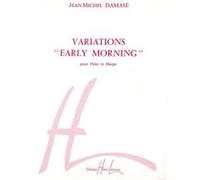 Partitions classique LEMOINE DAMASE JEAN-MICHEL - VARIATIONS EARLY MORNING - FLUTE, HARPE Flûte traversière