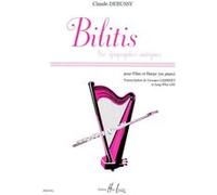 Partitions classique LEMOINE DEBUSSY C. - BILITIS - 6 EPIGRAPHES ANTIQUES - FLUTE, HARPE OU PIANO Flûte traversière G