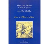 Partitions classique LEMOINE DELIBES LEO - DUO DES FLEURS EXTRAIT DE LAKME - 2 FLUTES, PIANO Flûte traversière G