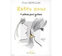Partitions classique LEMOINE DEMILLAC YVON - ENTRE NOUS - GUITARE Guitare