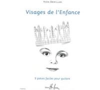 Partitions classique LEMOINE DEMILLAC YVON - VISAGES DE L'ENFANCE - GUITARE Guitare