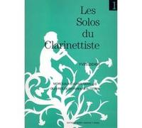 Partitions classique LEMOINE DIDIER YVES - LES SOLOS DU CLARINETTISTE VOL.1 - CLARINETTE Clarinette