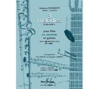 Partitions classique LEMOINE DONIZETTI GAETANO - MÉLODIES (3) - FLUTE OU CLARINETTE, GUITARE Musique de chambre