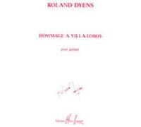 Partitions classique LEMOINE DYENS ROLAND - HOMMAGE À VILLA-LOBOS - GUITARE Guitare