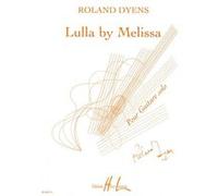 Partitions classique LEMOINE DYENS ROLAND - LULLA BY MELISSA - GUITARE Guitare