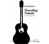 Partitions classique LEMOINE DYENS ROLAND - TRAVELING SONATA - FLUTE, GUITARE Guitare