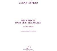 Partitions classique LEMOINE ESPEJO CESAR - PIECES DANS LE STYLE ANCIEN (2) - ALTO, PIANO Alto G