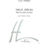 Partitions classique LEMOINE ESPEJO CESAR - PIECES DANS LE STYLE ANCIEN (2) - VIOLON, PIANO Violon