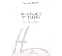 Partitions classique LEMOINE FERTE ARMAND - BARCAROLLE ET PRESTO - FLUTE, PIANO Flûte traversière