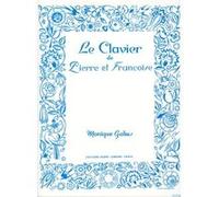Partitions classique LEMOINE GABUS MONIQUE - CLAVIER DE PIERRE ET FRANÇOISE Piano