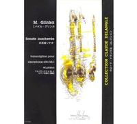 Partitions classique LEMOINE GLINKA MIKHAÏL-IVANOVITCH - SONATE INACHEVÉE - SAXOPHONE, PIANO Saxophone