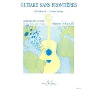 Partitions classique LEMOINE GOUDARD FRANCIS - GUITARE SANS FRONTIERES - GUITARE Guitare G