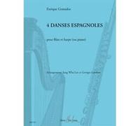 Partitions classique LEMOINE GRANADOS ENRIQUE - DANSES ESPAGNOLES (4) - FLUTE, HARPE (OU PIANO) Musique de chambre