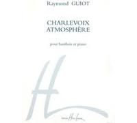 Partitions classique LEMOINE GUIOT RAYMOND - CHARLEVOIX-ATMOSPHERE - HAUTBOIS Hautbois