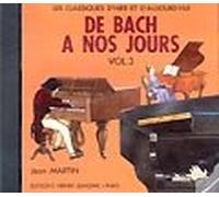 Partitions classique LEMOINE HERVE C./ POUILLARD J. - DE BACH A NOS JOURS VOL.3 - CD SEUL - PIANO Piano