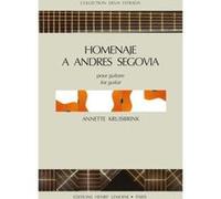 Partitions classique LEMOINE KRUISBRINK ANNETTE - HOMENAJE A ANDRES SEGOVIA - GUITARE Guitare