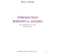 Partitions classique LEMOINE LANTIER PIERRE - INTRODUCTION, ROMANCE ET ALLEGRO - TROMBONE BASSE OU VIOLONCELLE, PIANO Trombone G