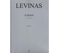 Partitions classique LEMOINE LEVINAS MICHAEL - SE BRISER - ENSEMBLE Ensemble mixte
