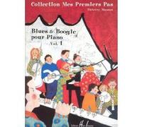 Partitions classique LEMOINE MASSON THIERRY - MES PREMIERS PAS - BLUES AND BOOGIE VOL.1 - PIANO Piano G