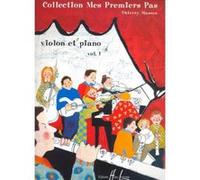 Partitions classique LEMOINE MASSON THIERRY - MES PREMIERS PAS VOL.1 - VIOLON, PIANO Violon G
