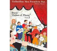 Partitions classique LEMOINE MASSON THIERRY - MES PREMIERS PAS VOL.2 - VIOLON, PIANO Violon G