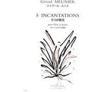 Partitions classique LEMOINE MEUNIER GÉRARD - INCANTATIONS (5) - FLUTE, PIANO Flûte traversière