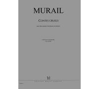 Partitions classique LEMOINE MURAIL TRISTAN - CONTES CRUELS - 2 GUITARES ELECTRIQUES, ORCHESTRE Orchestre
