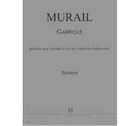 Partitions classique LEMOINE MURAIL TRISTAN - GARRIGUE - FLUTE BASSE (OU FLUTE EN SOL), ALTO, VIOLONCELLE, PERCUSSIONS Musique de chambre G