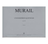 Partitions classique LEMOINE MURAIL TRISTAN - UNANSWERED QUESTIONS - FLUTE Flûte traversière