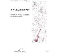 Partitions classique LEMOINE OURKOUZOUNOV ATANAS - SCHERZO À 10 CORDES - VIOLONCELLE, GUITARE Musique de chambre
